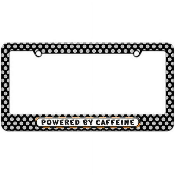Powered By Caffeine License Plate Tag Frame, Multiple Colors