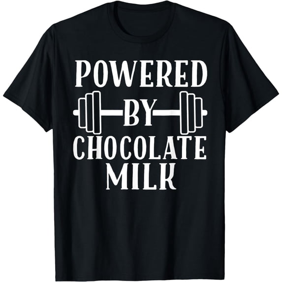 Powered By Chocolate Milk T-Shirt