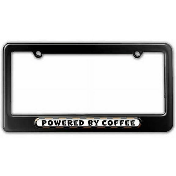Powered By Coffee License Plate Tag Frame, Multiple Colors