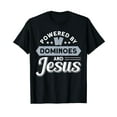 thumbnail image 1 of Powered By Dominoes And Jesus Classic Dominoes T-Shirt, 1 of 5