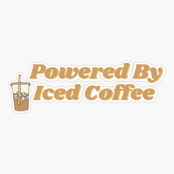 Powered By Iced Coffee Er, Phone Decal Water Bottle Stickers Car Decals, Funny Birthday Gift