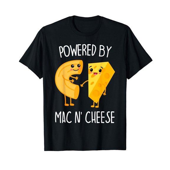 Powered By Mac n Cheese T-Shirt