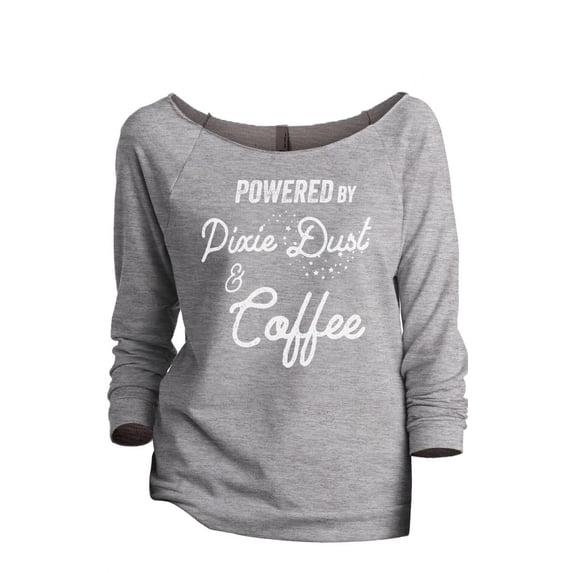Powered By Pixie Dust And Coffee Women's Fashion Slouchy 3/4 Sleeves Raglan Lightweight Sweatshirt Sport Grey 2X-Large