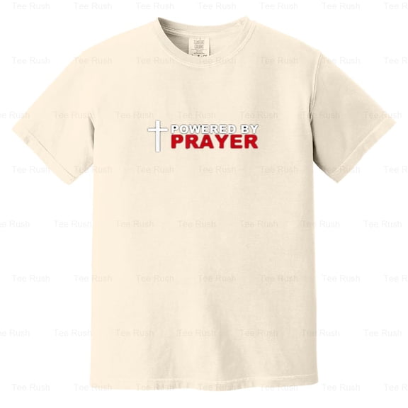 Powered By Prayer Funny Novelty, Christian, Religious, Faith, God Tee, Comfort Color T-Shirt Unisex, up to 4XL