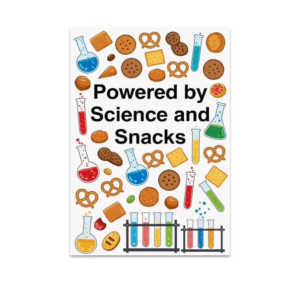 Powered by Science and Snacks - Nerdy Food Lover - 13x19 Poster Print