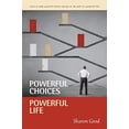 thumbnail image 1 of Pre-Owned Powerful Choices, Powerful Life Paperback, 1 of 1