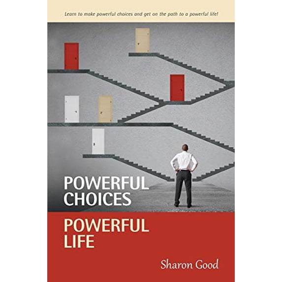 Pre-Owned Powerful Choices, Powerful Life Paperback