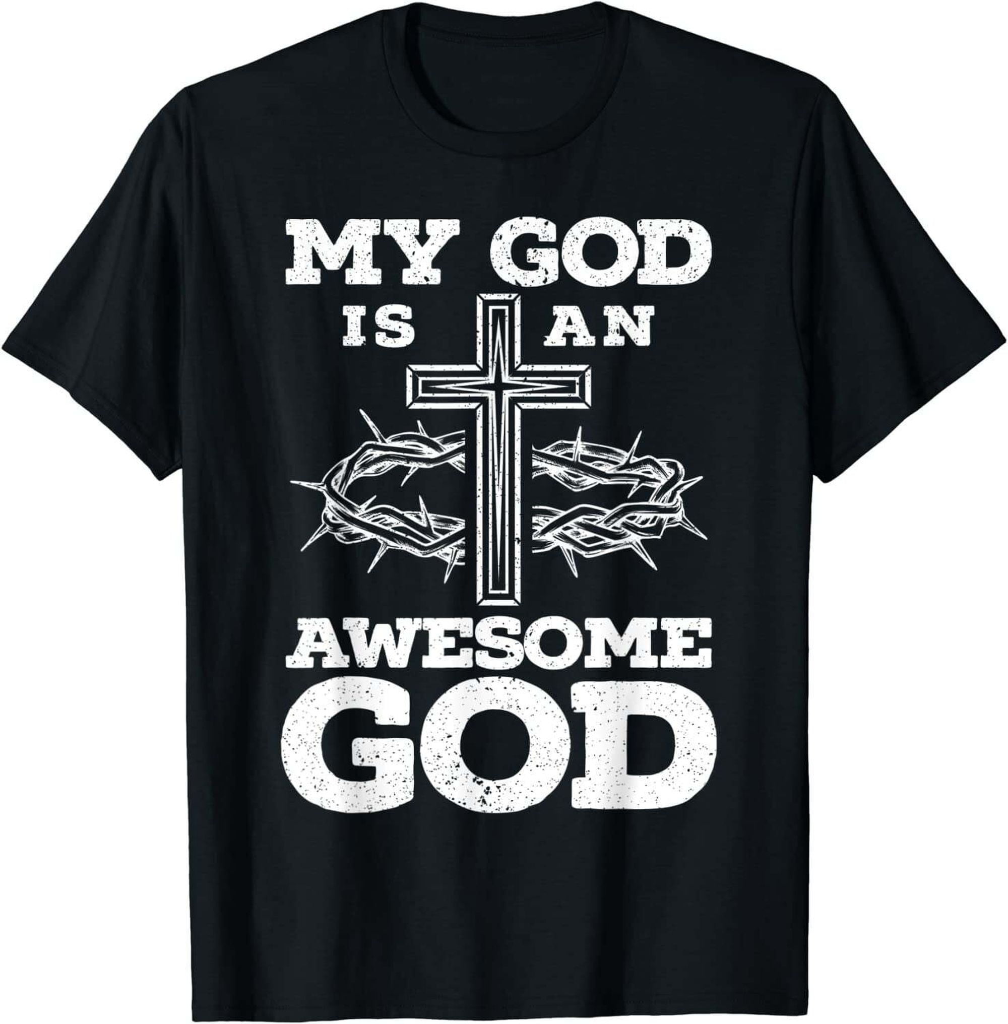 Powerful Christian Jesus Christ T Shirt Embrace The Glory Of Our Almighty God