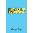 thumbnail image 1 of Powerful Enough (Paperback), 1 of 1