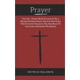 thumbnail image 1 of Powerful, Fervent, Intercessory Prayer Warriors Book: Prayer : Your No. 1 Prayer Book To Learn To Be A Strong Christian Prayer Warrior That Prays With Powerful Prayers In The War Room To Overcome And Defeat The Enemy (Series #1) (Paperback), 1 of 1