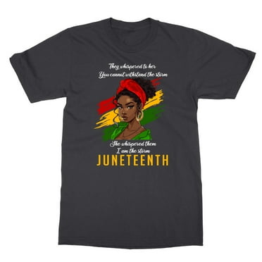 Powerful Juneteenth Emancipation Day - I Am The Storm Unisex T-Shirt (Black, Small)
