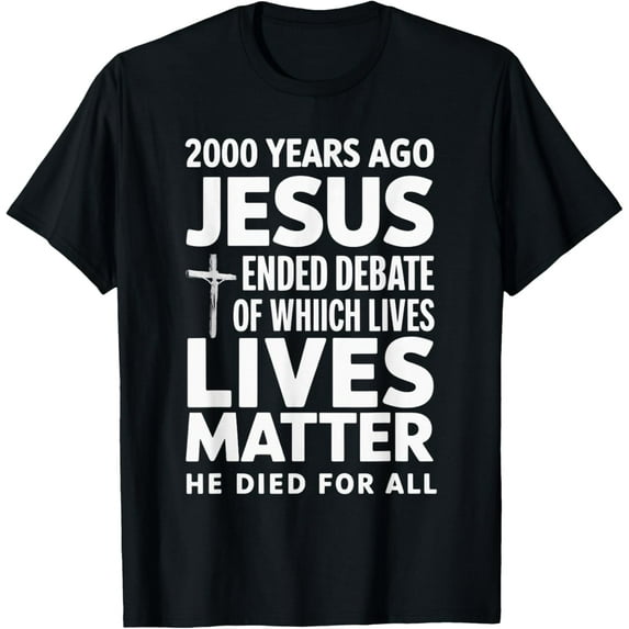 Powerful Message About Jesus Religious Christian T-Shirt