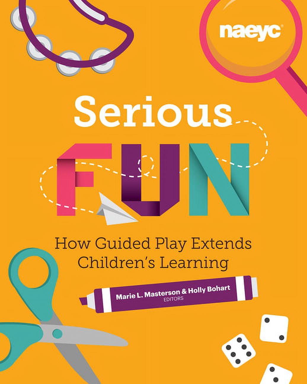 Powerful Playful Learning Serious Fun How Guided Play Extends