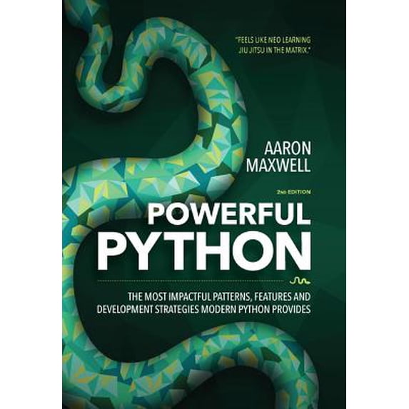 Powerful Python: The Most Impactful Patterns, Features, and Development ...