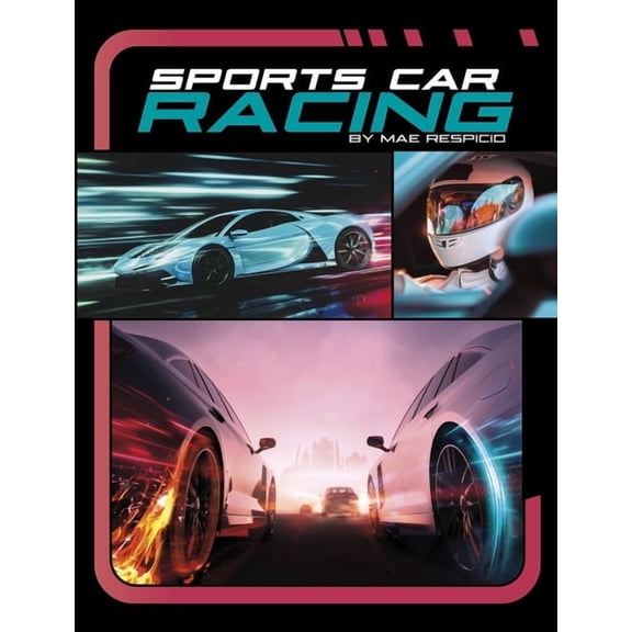 Spark: Powerful Sports Cars Sports Car Racing, (Hardcover)