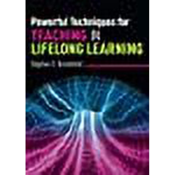 Powerful Techniques For Teaching In Lifelong Learning [Paperback] Brookfield, Stephen [Apr 25, 2013] 