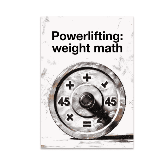 Powerlifting Weight Math Barbell Art - Fitness Enthusiast - 13x19 Poster Print
