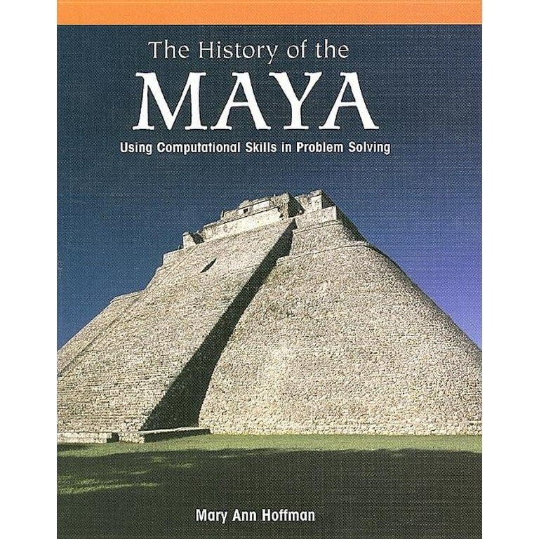 Powermath: Proficiency Plus: The History of the Maya : Using