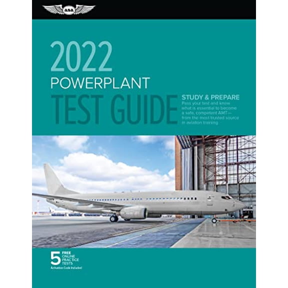Pre-Owned Powerplant Test Guide 2022: Pass Your Test and Know What Is Essential to Become a Safe, Competent Amt from the Most Trusted Source in Aviation Tra (Paperback) 1644251515 9781644251515