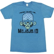 Powerpuff Girls Mojo Jojo Im Bad T-Shirt