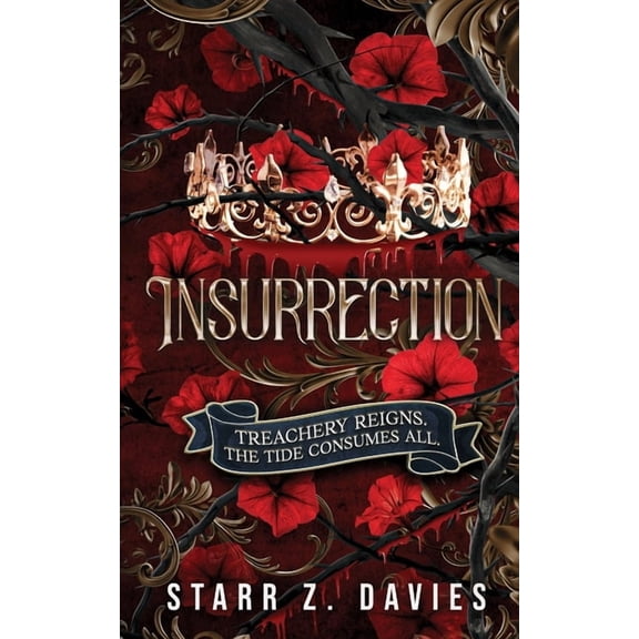 Powers Legacy Insurrection: A Dystopian Sci-Fantasy Novel, Book 3, (Paperback)