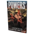 thumbnail image 1 of Powers - Volume 8: Legends (Paperback) by Brian Michael Bendis, 1 of 3