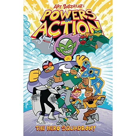 Pre-Owned Powers in Action, Volume 1: The Hero Squadron! (Paperback) 1632294419 9781632294418
