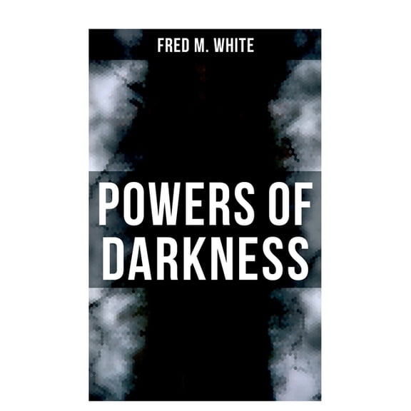Powers of Darkness: Crime Thriller, (Paperback)