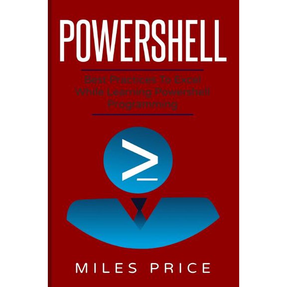 Powershell : Best Practices to Excel While Learning Powershell Programming