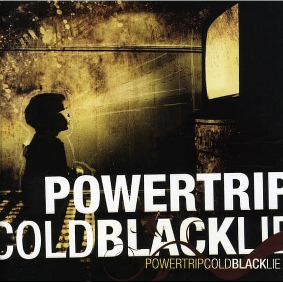 Powertrip - Cold Black Lie - Music & Performance - CD