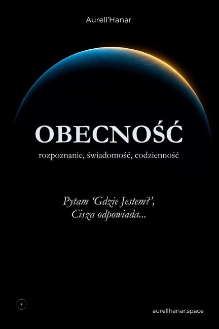 PowrÃ³t Do Siebie Obecnośc: rozpoznanie, świadomośc, codziennośc, Book 2, (Paperback)