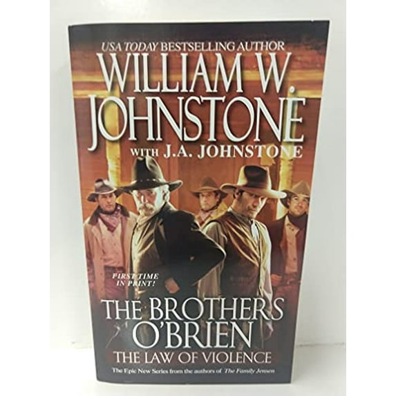 Pre-Owned The Brothers O'Brien the Law of Violence (Paperback) 0786031123 9780786031122
