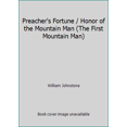 thumbnail image 1 of Pre-Owned Preacher's Fortune / Honor of the Mountain Man (The First Mountain Man) (Unknown) 0786019050 9780786019052, 1 of 1