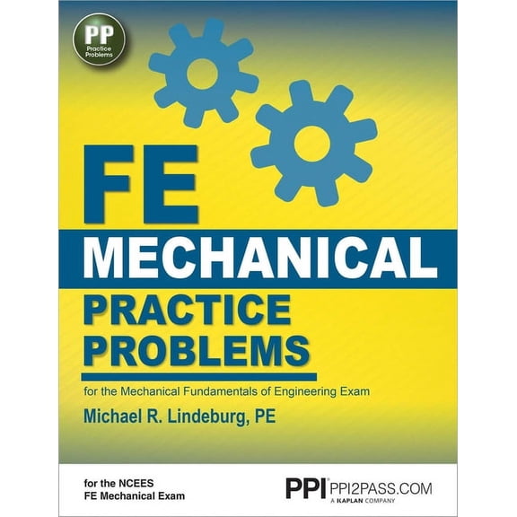 Pre-Owned PPI FE Mechanical Practice Problems – Comprehensive Practice for the FE Mechanical Exam (Paperback)