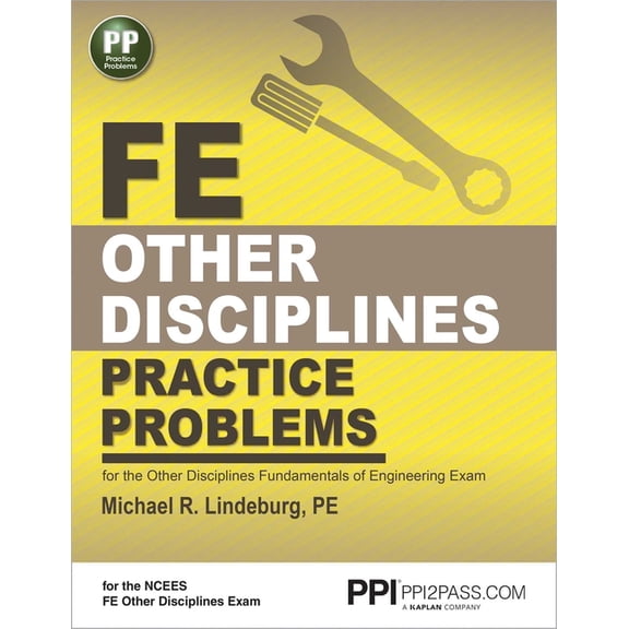 PPI FE Other Disciplines Practice Problems – Comprehensive Practice for the Other Disciplines FE Exam (Paperback)