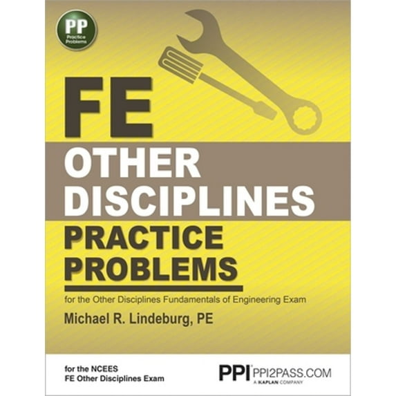 Pre-Owned Ppi Fe Other Disciplines Practice Problems - Comprehensive Practice for the Other Disciplines Fe Exam (Paperback) 1591264448 9781591264446