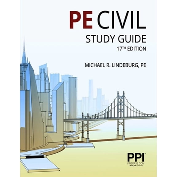Pre-Owned PPI PE Civil Study Guide, 17th Edition, 9781591268772, 159126877X, Paperback, Seventeenth edition