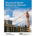 thumbnail image 1 of Pre-Owned PPI Structural Depth Reference Manual for the PE Civil Exam, 5th Edition A Complete Reference Manual for the PE Civil Structural Depth Exam, 9781591265559, 159126555X, Paperback, Fifth edition, 1 of 1