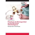 thumbnail image 1 of Prácticas de Bioseguridad en los Servicios Odontológicos (Paperback), 1 of 1