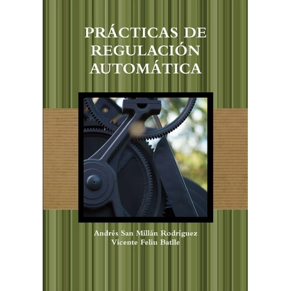 Prácticas de Regulación Automática, (Paperback)