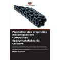 thumbnail image 1 of PrÃ©diction des propriÃ©tÃ©s mÃ©caniques des composites Ã©poxy/nanotubes de carbone, (Paperback), 1 of 1