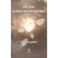 thumbnail image 1 of PrÃ©-lieux, la poÃ©sie du vivre ensemble, (Paperback), 1 of 1