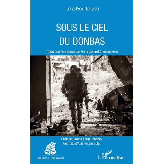 Prsence Ukrainienne Sous le ciel du Donbas, (Paperback)