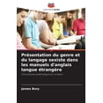 thumbnail image 1 of PrÃ©sentation du genre et du langage sexiste dans les manuels d'anglais langue Ã©trangÃ¨re, (Paperback), 1 of 1