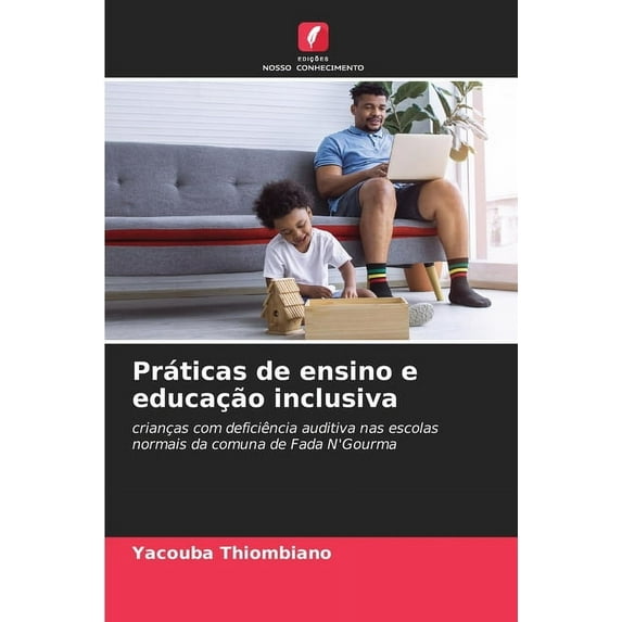 Práticas de ensino e educação inclusiva, (Paperback)