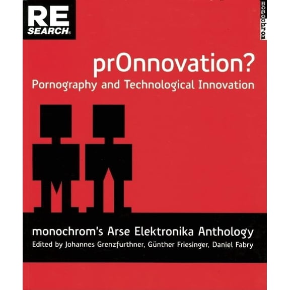 Pr0nnovation?: Pornography and Technological Innovation (Paperback)