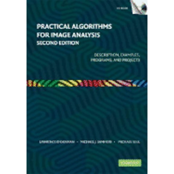Pre-Owned Practical Algorithms for Image Analysis: Description, Examples, Programs, and Projects [With CDROM] (Hardcover) 052188411X 9780521884112