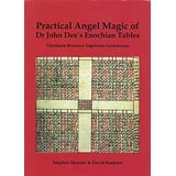 Practical Angelk Magic of Dr John Dee's Enochian Tables (hc) by Skinner ...