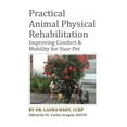 thumbnail image 1 of Practical Animal Physical Rehabilitation (Paperback), 1 of 1