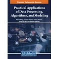thumbnail image 1 of Practical Applications of Data Processing, Algorithms, and Modeling, (Hardcover), 1 of 1